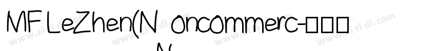 MF LeZhen(Noncommerc字体转换